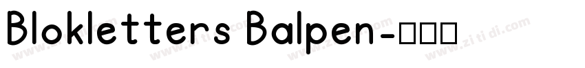 Blokletters Balpen字体转换